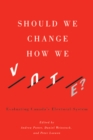 Image for Should We Change How We Vote?
