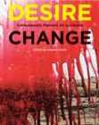 Image for Desire change: contemporary feminist art in Canada