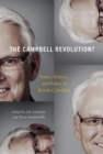 Image for The Campbell Revolution?: Power, Politics, and Policy in British Columbia