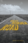 Image for West/border/road  : nation and genre in contemporary Canadian narrative