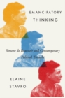 Image for Emancipatory Thinking : Simone de Beauvoir and Contemporary Political Thought : Volume 75