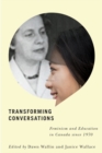 Image for Transforming Conversations : Feminism and Education in Canada since 1970