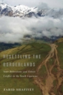 Image for Resettling the Borderlands: State Relocations and Ethnic Conflict in the South Caucasus