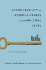 Image for Accountability and Responsiveness at the Municipal Level: Views from Canada
