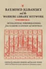 Image for Raymond Klibansky and the Warburg Library Network