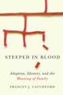 Image for Steeped in Blood
