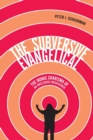 Image for The Subversive Evangelical
