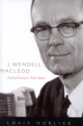 Image for J. Wendell Macleod: Saskatchewan&#39;s Red Dean : 69
