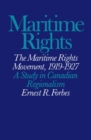 Image for Maritime Rights Movement/Univ Microfilm: A Study in Canadian Regionalism