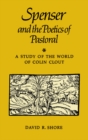 Image for Spenser and the Poetics of Pastoral: A Study of the World of Colin Clout