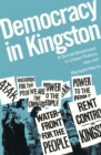 Image for Democracy in Kingston: A Social Movement in Urban Politics, 1965-1970