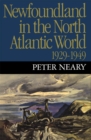 Image for Newfoundland in the North Atlantic World, 1929-1949