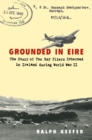 Image for Grounded in Eire: the story of two RAF fliers interned in Ireland during World War II