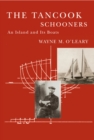 Image for The Tancook schooners: an island and its boats