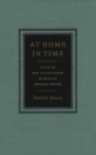 Image for At Home in Time: Forms of Neo-Augustanism in Modern English Poetry