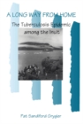 Image for Long Way from Home: The Tuberculosis Epidemic among the Inuit