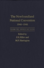 Image for The Newfoundland National Convention, 1946-1948: Volume 1: Debates. Volume 2: Reports and Papers.