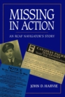 Image for Missing in action: an RCAF navigator&#39;s story