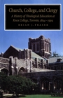 Image for Church, college, and clergy: a history of theological education at Knox College, Toronto, 1844-1994