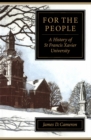 Image for For the People: A History of St Francis Xavier University