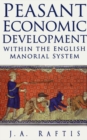 Image for Peasant Economic Development within the English Manorial System