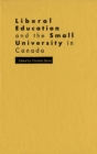 Image for Liberal Education and the Small University in Canada