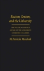 Image for Racism, sexism, and the university: the political science affair at the University of British Columbia