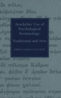 Image for Aeschylus&#39; Use of Psychological Terminology: Traditional and New