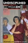 Image for Undisciplined women: tradition and culture in Canada