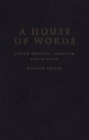 Image for A house of words: Jewish writing, identity and memory : 2