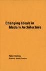 Image for Changing ideals in modern architecture.