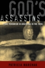 Image for God&#39;s assassins: state terrorism in Argentina in the 1970s