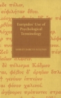 Image for Euripides&#39; Use of Psychological Terminology