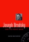 Image for Joseph Brodsky and the Soviet muse