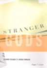 Image for Stranger Gods: Salman Rushdie&#39;s Other Worlds.