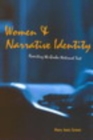 Image for Women and Narrative Identity: Rewriting the Quebec National Text