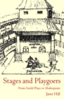 Image for Stages and playgoers: from guild plays to Shakespeare