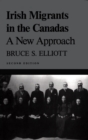 Image for Irish Migrants in the Canadas: A New Approach