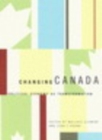 Image for Changing Canada: political economy as transformation