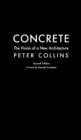 Image for Concrete: the vision of a new architecture