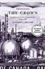 Image for Profiting the Crown: Canada&#39;s Polymer Corporation, 1942-1990