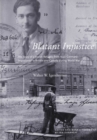 Image for Blatant injustice: the story of a Jewish refugee from Nazi Germany imprisoned in Britain and Canada during World War II