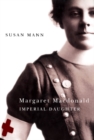 Image for Margaret MacDonald: imperial daughter