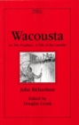 Image for Wacousta or, The Prophecy: A Tale of the Canadas