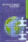 Image for Restructuring Societies: Insights from the Social Sciences