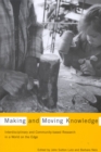 Image for Making and moving knowledge: interdisciplinary and community-based research in a world on the edge