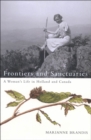 Image for Frontiers and sanctuaries: a woman&#39;s life in Holland and Canada