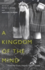 Image for A kingdom of the mind: the Scots&#39; impact on the development of Canada