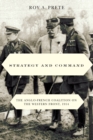 Image for Strategy and command: the Anglo-French coalition on the Western Front, 1914