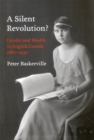 Image for A silent revolution?: gender and wealth in English Canada, 1860-1930
